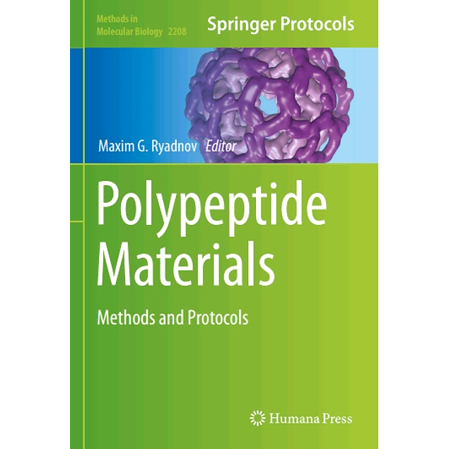 Polypeptide Materials: Methods and Protocols