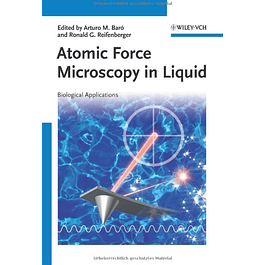 Atomic Force Microscopy in Liquid: Biological Applications