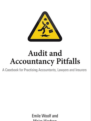 Audit and Accountancy Pitfalls : A Casebook for Practising Accountants, Lawyers and Insurers