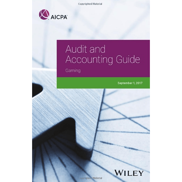 Audit and Accounting Guide: Gaming 2017