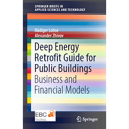 Deep Energy Retrofit Guide for Public Buildings: Business and Financial Models