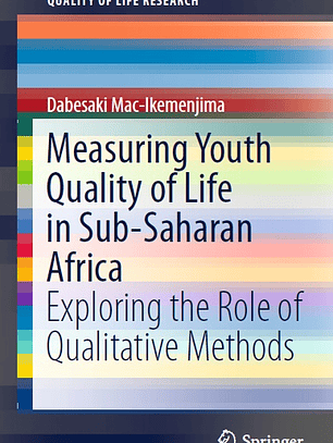 Measuring Youth Quality of Life in Sub-Saharan Africa: Exploring the Role of Qualitative Methods