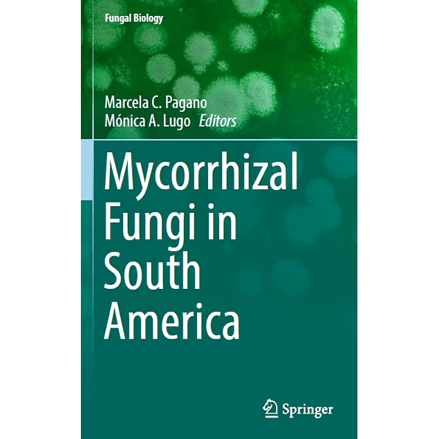 Mycorrhizal Fungi in South America