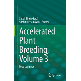 Accelerated Plant Breeding, Volume 3: Food Legumes