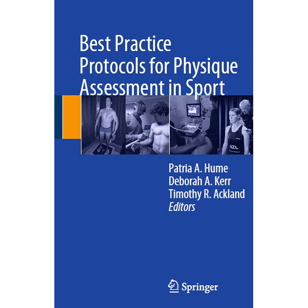 Best Practice Protocols for Physique Assessment in Sport 