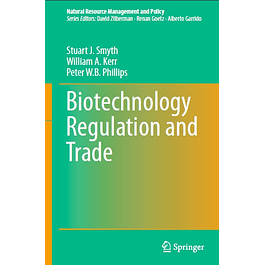 Biotechnology Regulation and Trade