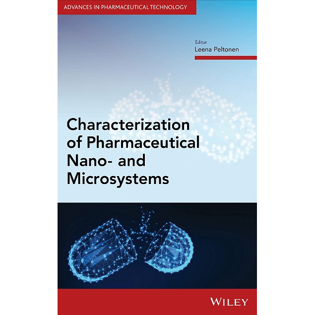 Characterization of Pharmaceutical Nano- and Microsystems