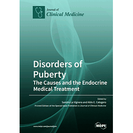 Disorders of Puberty: The Causes and the Endocrine Medical Treatment