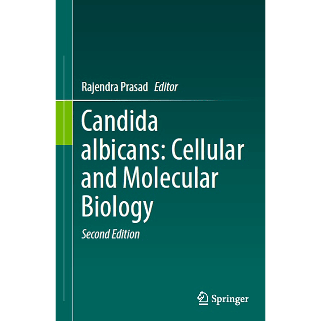 Candida albicans: Cellular and Molecular Biology