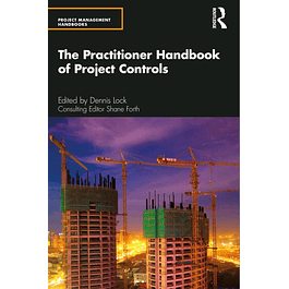 The Practitioner Handbook of Project Controls