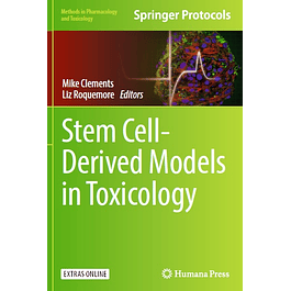 Stem Cell-Derived Models in Toxicology