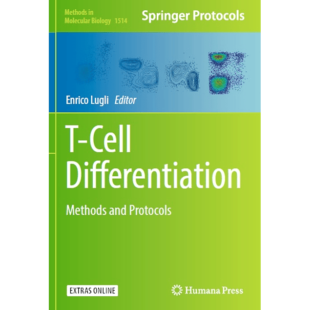 T-Cell Differentiation: Methods and Protocols