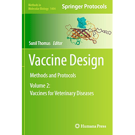 Vaccine Design: Methods and Protocols, Volume 2: Vaccines for Veterinary Diseases