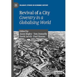 Revival of a City: Coventry in a Globalising World