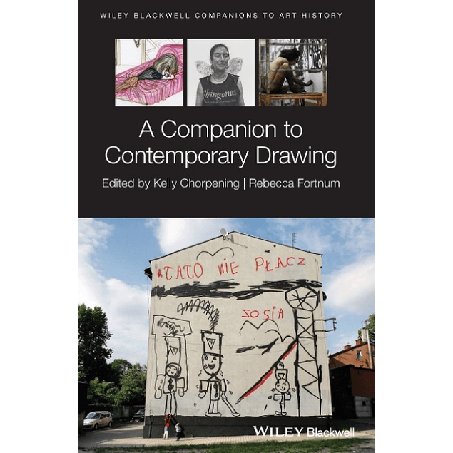 A Companion to Contemporary Drawing