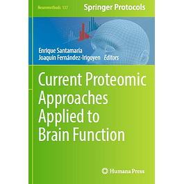 Current Proteomic Approaches Applied to Brain Function