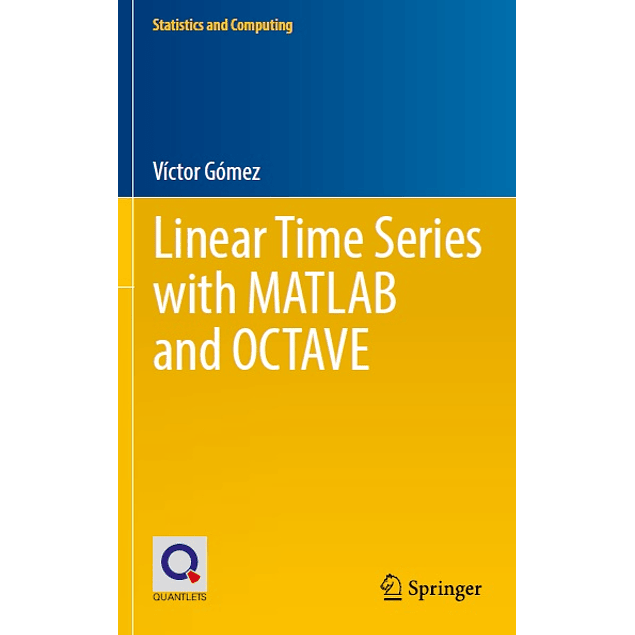 Linear Time Series with MATLAB and OCTAVE