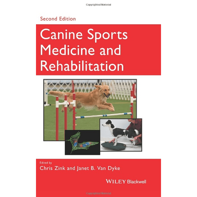 Canine Sports Medicine and Rehabilitation