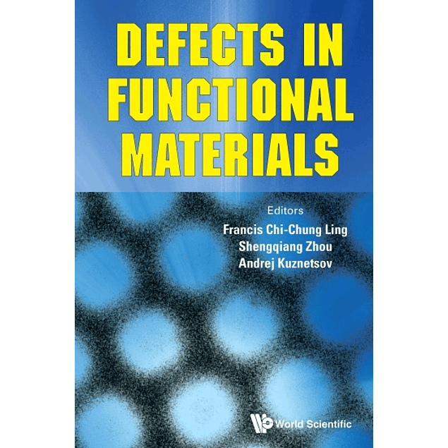  Defects In Functional Materials 