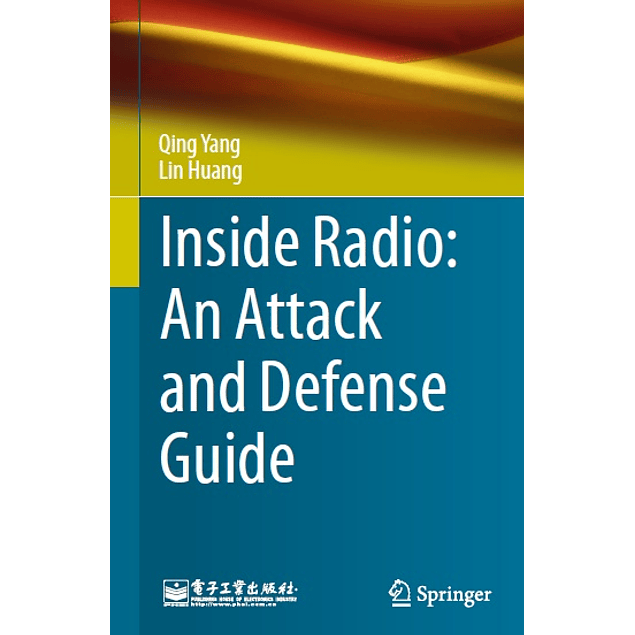 Inside Radio: An Attack and Defense Guide 