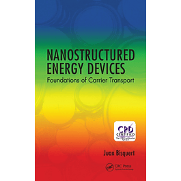 Nanostructured Energy Devices: Foundations of Carrier Transport