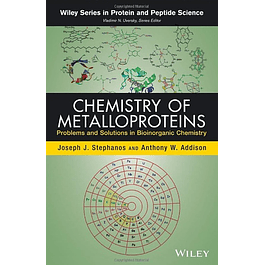 Chemistry of Metalloproteins: Problems and Solutions in Bioinorganic Chemistry