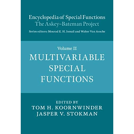 Encyclopedia of Special Functions: The Askey-Bateman Project: Volume 2, Multivariable Special Functions