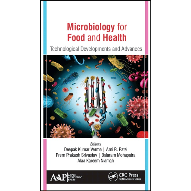 Microbiology for Food and Health: Technological Developments and Advances
