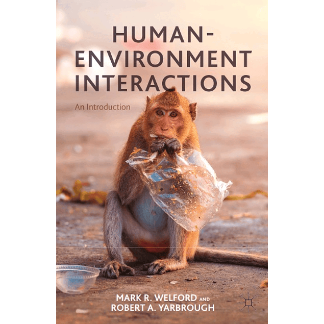 Human-Environment Interactions: An Introduction