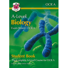 New A-Level Biology for OCR A: Year 1 & 2 Student Book