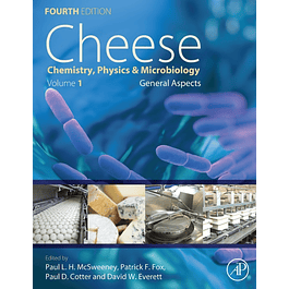 Cheese: Chemistry, Physics and Microbiology