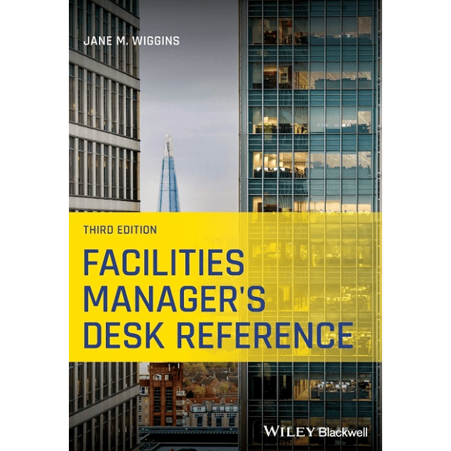 Facilities Manager's Desk Reference, 3rd Edition