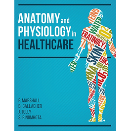 Anatomy and Physiology in Healthcare