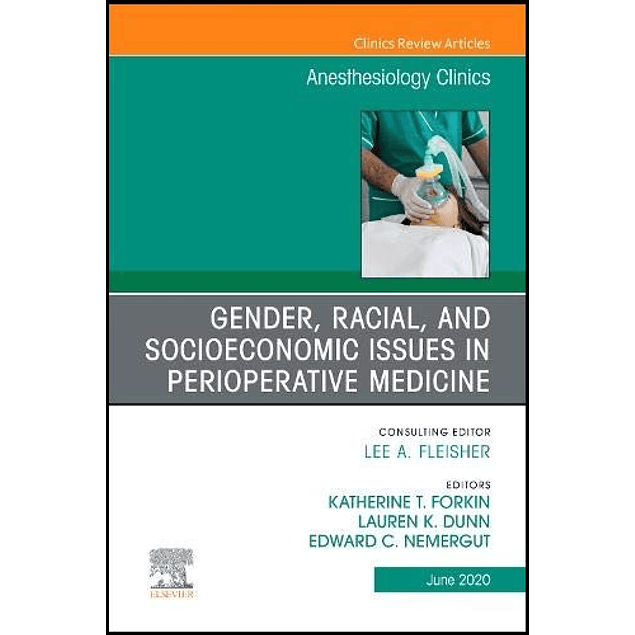 Gender, Racial, and Socioeconomic Issues in Perioperative Medicine