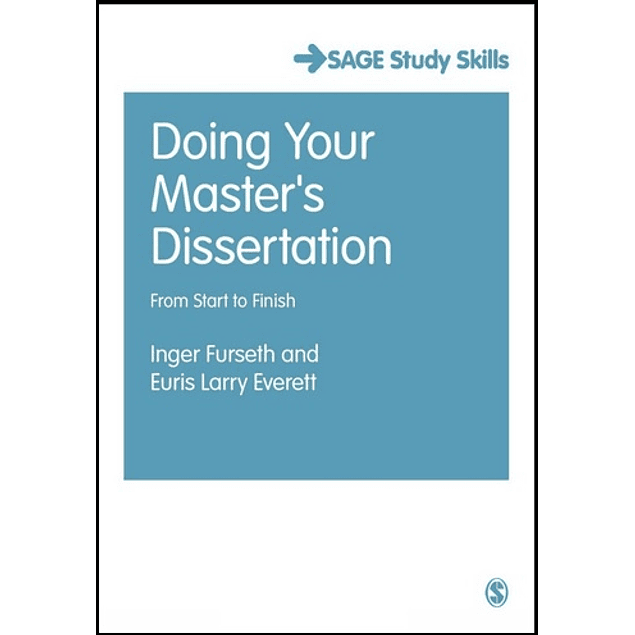 Doing Your Master′s Dissertation: From Start to Finish