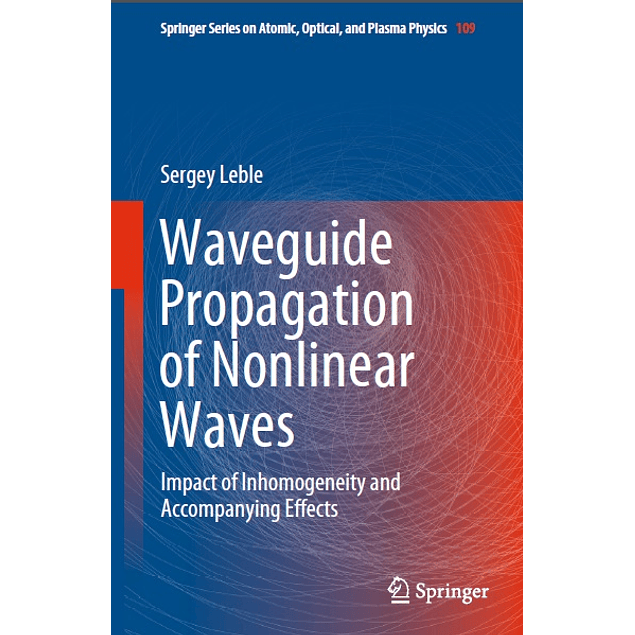 Waveguide Propagation of Nonlinear Waves: Impact of Inhomogeneity and Accompanying Effects