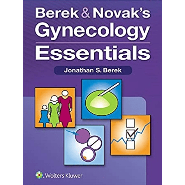 Berek & Novak’s Gynecology Essentials
