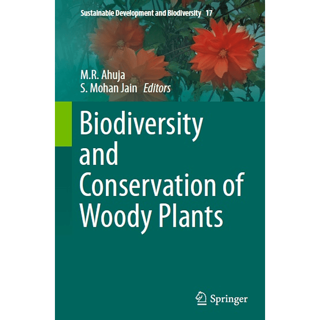 Biodiversity and Conservation of Woody Plants