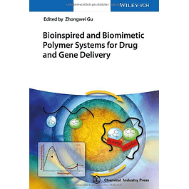 Bioinspired and Biomimetic Polymer Systems for Drug and Gene Delivery