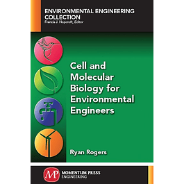  Cell and Molecular Biology for Environmental Engineers 