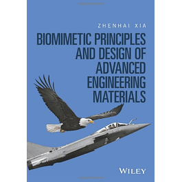 Biomimetic Principles and Design of Advanced Engineering Materials