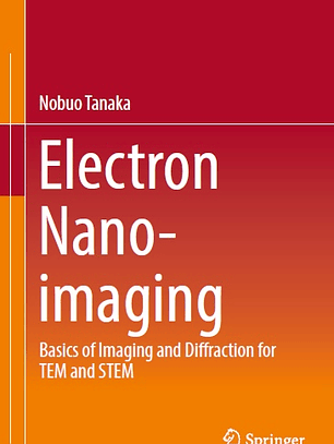 Electron Nano-Imaging: Basics of Imaging and Diffraction for TEM and STEM