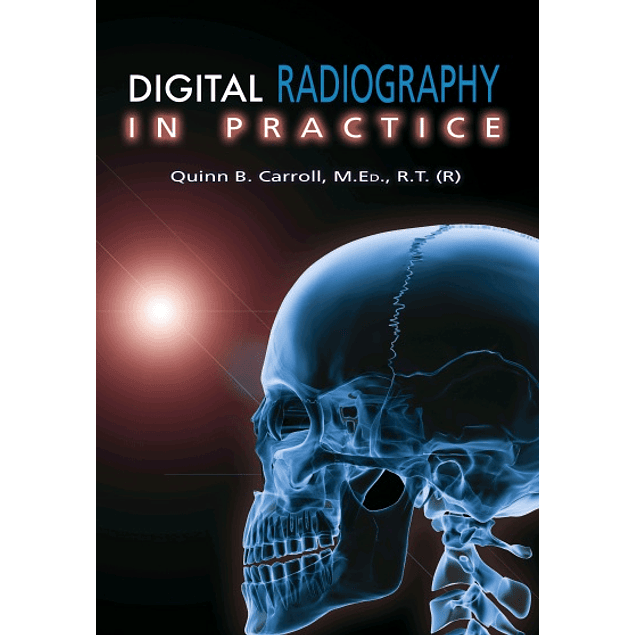 Digital Radiography in Practice