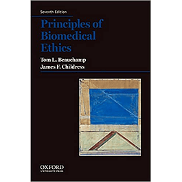Principles of Biomedical Ethics 7th Edition