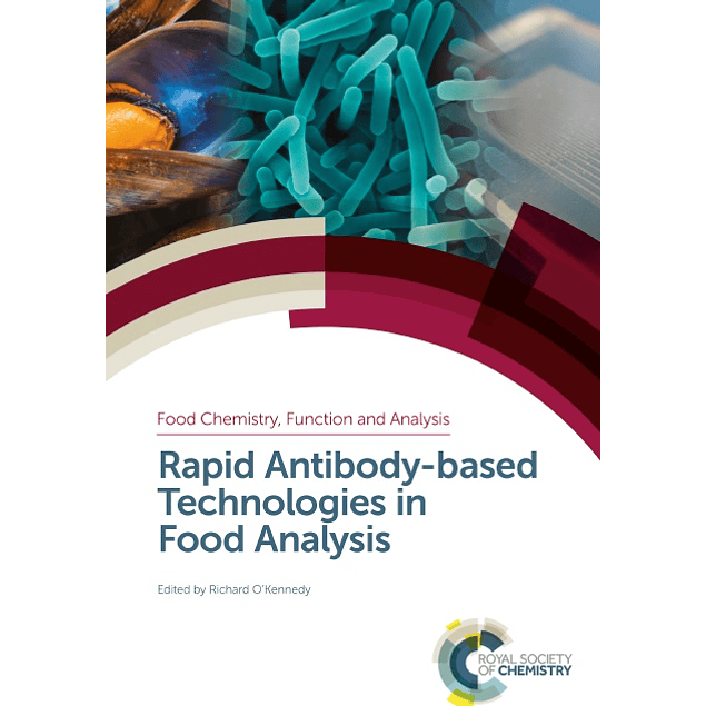 Rapid Antibody-based Technologies in Food Analysis 