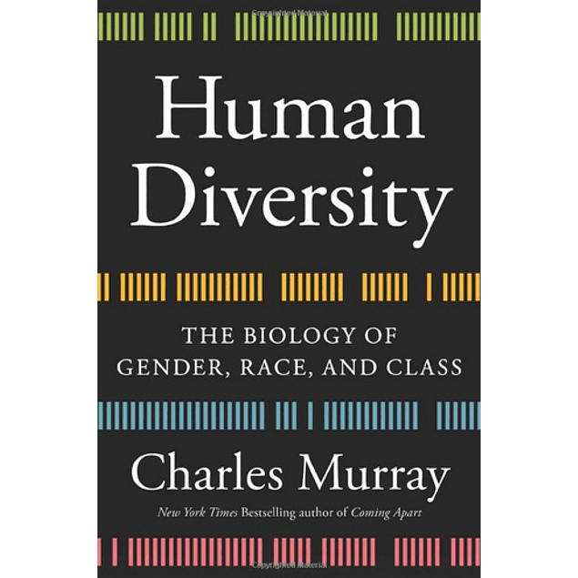 Human Diversity: The Biology of Gender, Race, and Class