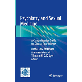 Psychiatry and Sexual Medicine: A Comprehensive Guide for Clinical Practitioners