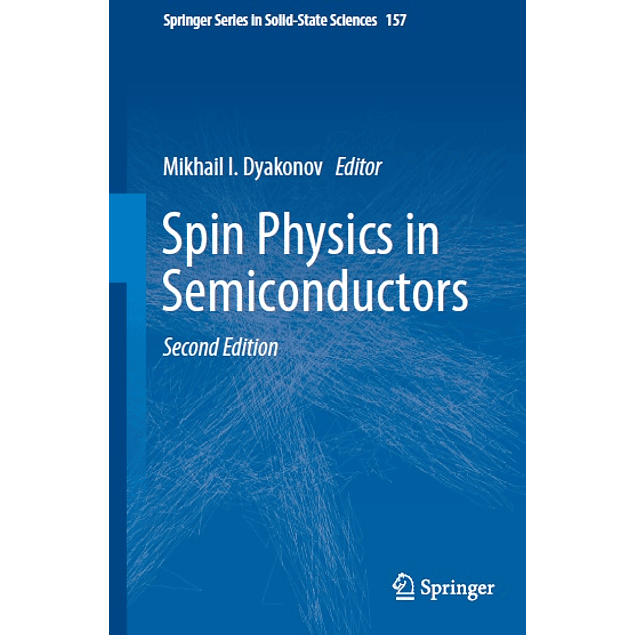 Spin Physics in Semiconductors