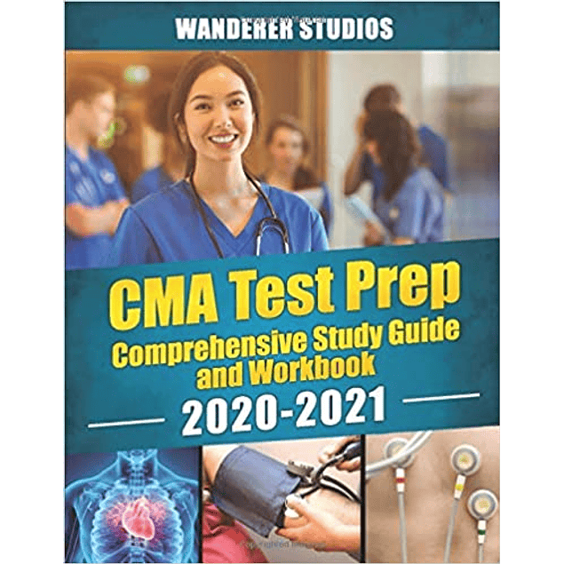 CMA Test Prep - Comprehensive Study Guide and Workbook, 2020-2021 