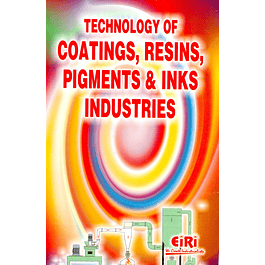 Technology of Coating, Resins, Pigments and Inks Industries